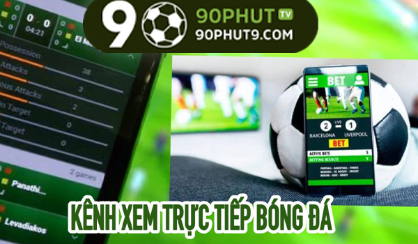 Truc Tiep 90Phut TV Không Quảng Cáo Làm Phiền